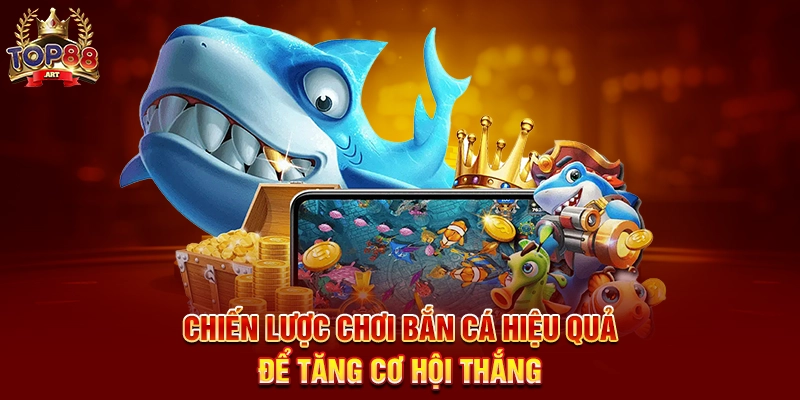 Bắn Cá Đại Dương Top88 Khám Phá Thế Giới Biển Sâu Hấp Dẫn Chiến Lược Chơi Bắn Cá Hiệu Quả Để Tăng Cơ Hội Thắng