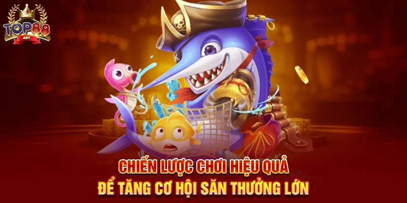 Sảnh Bắn Cá JILI Top88 Khám Phá Đại Dương Với Siêu Phẩm Đổi Thưởng Chiến Lược Chơi Hiệu Quả Để Tăng Cơ Hội Săn Thưởng Lớn