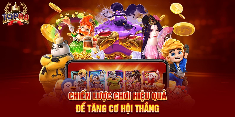 Quay Hũ Top88 Hành Trình Đến Với Những Vòng Quay Đầy Hứng Khởi Chiến Lược Chơi Hiệu Quả Để Tăng Cơ Hội Thắng
