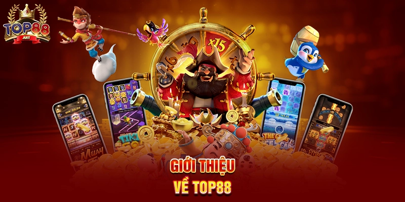 Giới Thiệu Về Top88
