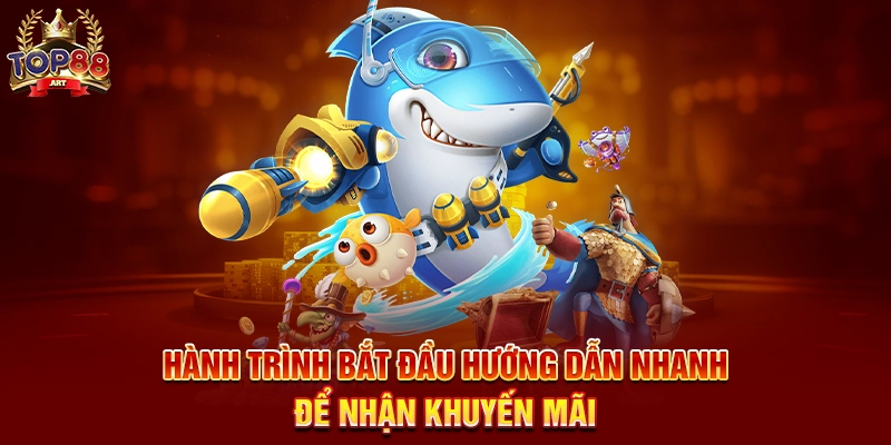 Khuyến Mãi Bắn Cá Top88 Những Ưu Đãi Hấp Dẫn Không Thể Bỏ Lỡ Hành Trình Bắt Đầu Hướng Dẫn Nhanh Để Nhận Khuyến Mãi