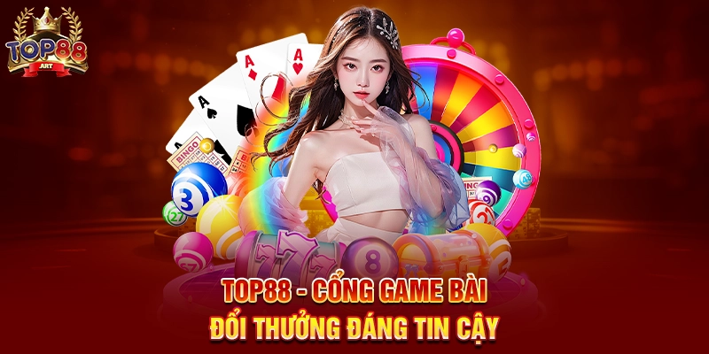 Nạp Tiền Top88 - Bước khởi đầu cho trải nghiệm giải trí đỉnh cao Top88 - Cổng game bài đổi thưởng đáng tin cậy