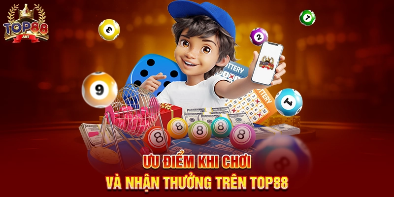 Tỷ Lệ Thưởng Xổ Số Top88 Khám Phá Cơ Hội Trúng Thưởng Hấp Dẫn Nhất 2025 Ưu Điểm Khi Chơi Và Nhận Thưởng Trên Top88